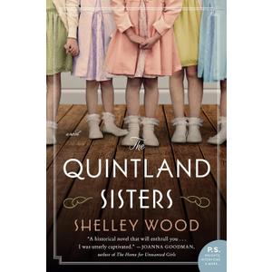 The Quintland Sisters: A Novel,  Paperback 