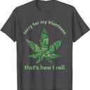 Funny Weed T-Shirt 420 Pot Smoker Humor Gift Tshirt T-Shirt (Gray, S)