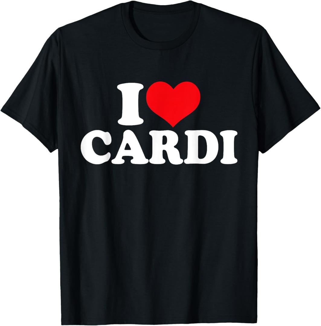 I Love Cardi, I Heart Cardi T-Shirt, XL