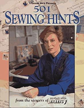 501 Sewing Hints : From Sewing with Nancy Viewers and Readers by Nancy L. Zieman