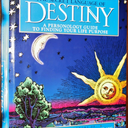 The Secret Language of Destiny: A Personology Guide to Finding Your Life Purpose