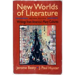 New Worlds of Literature: Writings from America's Many Cultures |Paperback| Book|