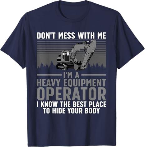 Funny Heavy Equipment Operator Art For Men Heavy Equipment T-Shirt, Size: 2XL
