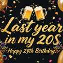 Last Year in My 20s Birthday Backdrop for Men, Black Gold Beer Mug Balloons Cheers to 29 Years Sign Banner Photography Background, Funny 29th Birthday Photo Booth Props Decor Fabric 6 * 4ft