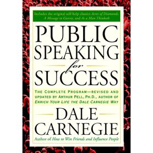 Public Speaking for Success: The Complete Program, Revised and Updated
