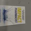 IMPACT Pharmacist: Start Your Own Wellness Practice and Leave Your Retail Pharmacy Job Behind!, Paperback