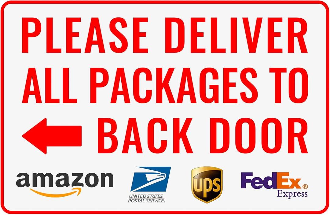 Please Deliver All Packages to Back Door Left Arrow - Bestylez Delivery Sign for Outdoor Use 12" * 8" (147)