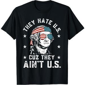 They Hate Us Cuz They Ain't Us Funny 4th of July T-Shirt M