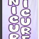 Manicure with Pedicure Feather Flag for Business Advertising 6 FT Swooper Flag for Storefronts Retailers Shops Food Trucks Events and Fairs (Flagpole Not Included)