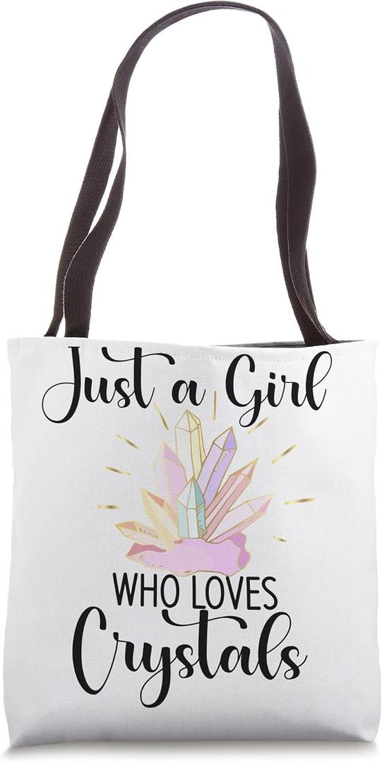 Just A Girl Who loves Crystals Gemstone Healing Crystal Tote Bag (16 inches)