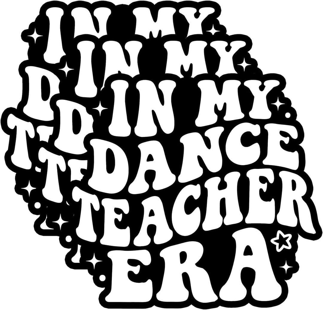 (3Pcs) in My Dance Teacher Era Sticker | Funny Waterproof Vinyl Decal for Water Bottle, Laptop, Tumbler | Dance Coach Instructor Choreographer Gift | Size 3x2.7 Inches
