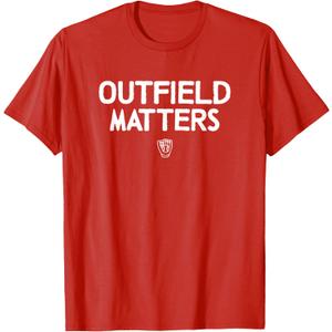 Funny Baseball Quote Outfield Matters Outfielders T-Shirt (Small, Red)