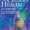The Book of Chakra Healing