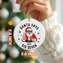 3 x Santa Says Six Seven Christmas Ornament 2025 | Funny 67 Meme Ornament | Funny Christmas Ornaments | Santa Ornaments for Christmas Tree | 67 Gifts | Stocking Stuffers for Teens