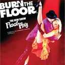 Burn the Floor: The New Show 'Floor Play' / Jason Gilkison