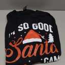 Im so Good Santa Came Twice Naughty Ugly Dirty Santa Sweatshirt
S
