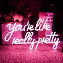 You're Like Really Pretty Neon Sign Dimmable Switch Neon Light for Wall Pink Decor Girls Bedroom Wedding Led Sign Kids Birthday Gift Hanging Home