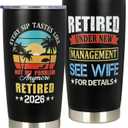Retirement Gifts for Men 2026 - Retired Not My Problem Anymore - Funny Retirement Gifts for Husband, Dad, Boss, Coworker - Farewell Going Away Gift Tumbler - Retired Under New Management See Wife