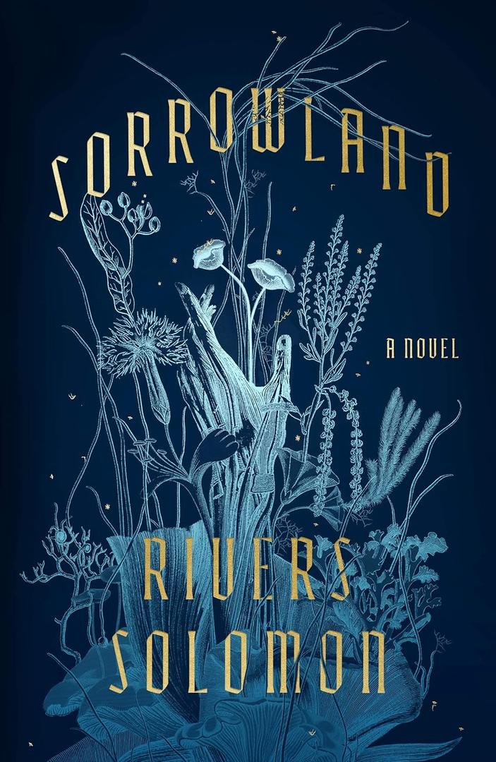 Sorrowland: A Novel