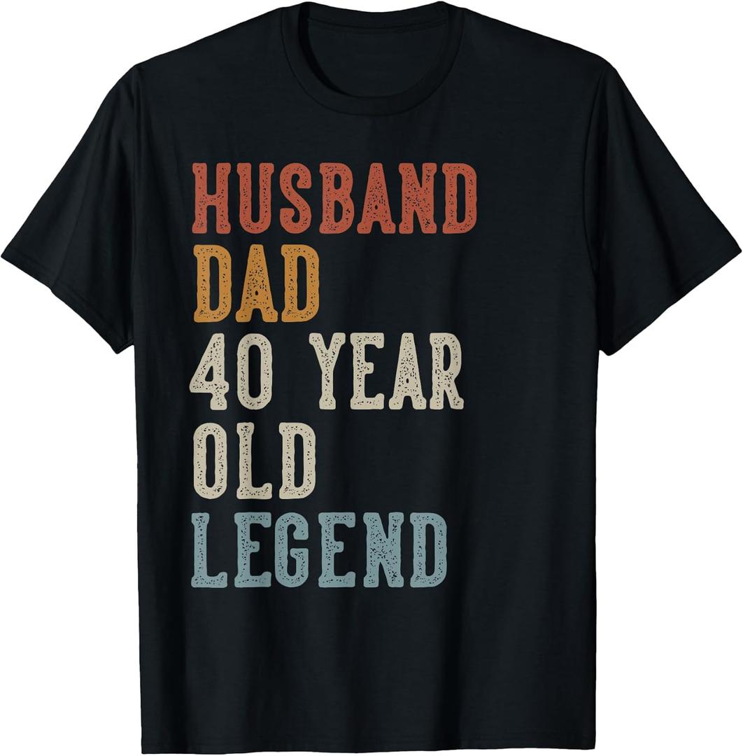 Husband Dad 40 Year Old Legend 40th Birthday T-Shirt (X-Large, Black)