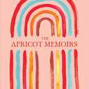 The Apricot Memoirs