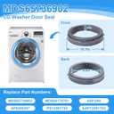 Upgraded MDS65736902 Washer Door Boot Gasket Seal Compatible with Kenmore LG Washer Door Seal WM3770HVA MDS64178701 79641373210 79641373211 Washing Machine Door Boot Seal Parts