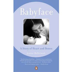 Babyface: A Story of Heart and Bones