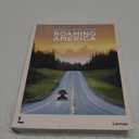 Roaming America: Exploring All the National Parks Hardcover