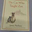 The Cat Who Taught Zen Hardcover Book