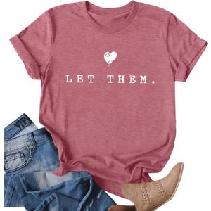 Ithalt Womens Let Them Shirt Mental Health Awareness T-Shirt Inspirational Tee Shirt Positive Short Sleeve Top (Pink, M)