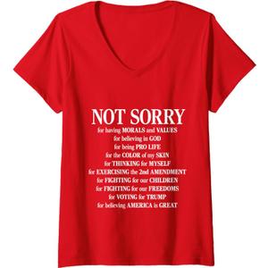 Womens Not Sorry For Having Morals And Values - Proud Conservative V-Neck T-Shirt L
