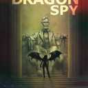 The Dragon Spy (The Daemon War)