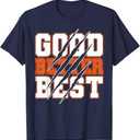 Good Better Best Never Let It Rest Motivation Bear Claws T-Shirt, Size: Large