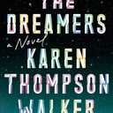 The Dreamers: A Novel