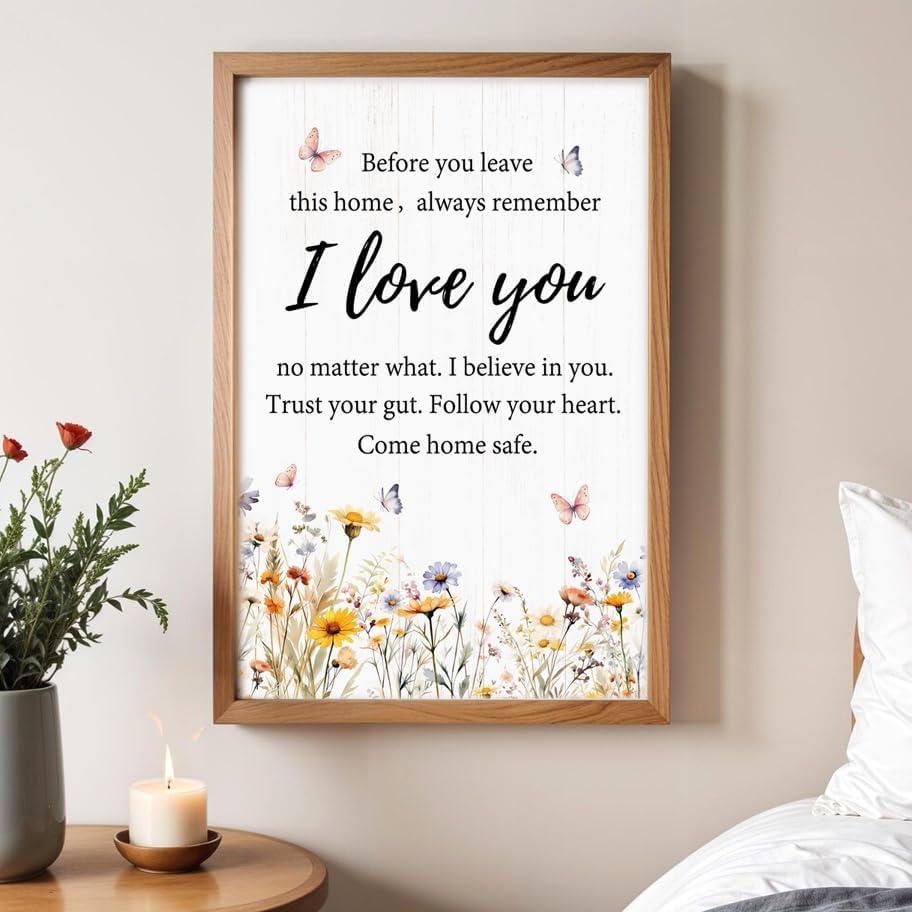 Before You Leave This Home Sign Wall Decor, 16x11 Inch Wood Framed Always Remember I Love You No Matter What Motivational Wall Art, Farmhouse Inspirational Gift for Bedroom Entryway Ofiice, Natural