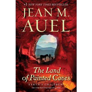 The Land of Painted Caves: Earth's Children, Book Six