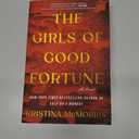The Girls of Good Fortune: A Novel