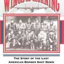Wings Of Morning: The Story Of The Last American Bomber Shot Down Over Germany In World War II