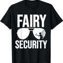 Fairy Security Birthday Family Halloween Costume Dad Mom T-Shirt