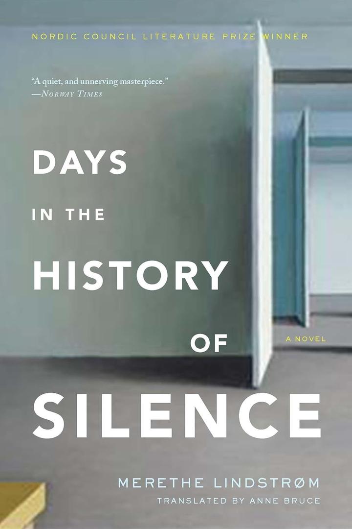 Days in the History of Silence: A Novel