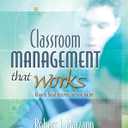 Classroom Management That Works: Research-Based Strategies for Every Teacher