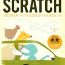 Made from Scratch: Discovering the Pleasures of a Handmade Life, by Jenna Woginrich (Author)