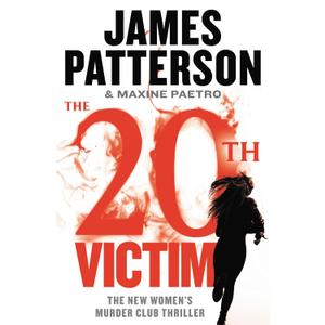 The 20th Victim (A Women's Murder Club Thriller, 20)