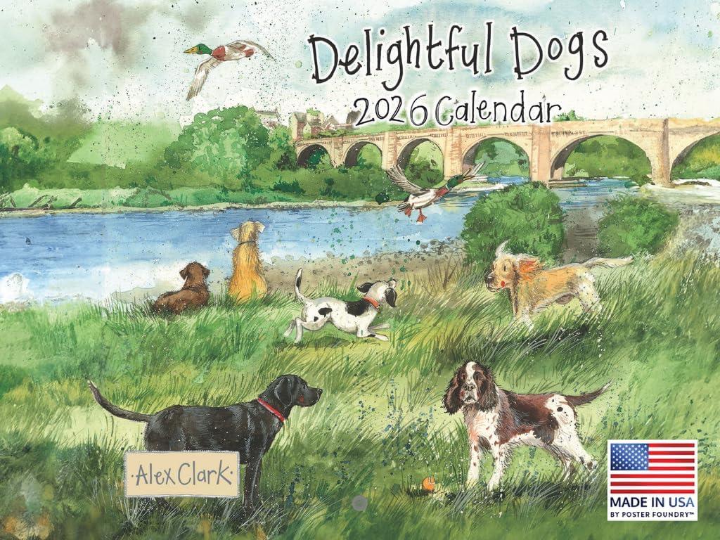 Delightful Dogs By Alex Clark Dog Calendar 2026 Monthly Wall Calender 12 Month | American Made In The USA