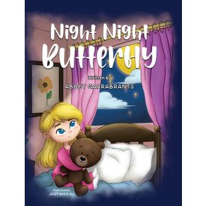 Night Night Butterfly Hardcover – December 11, 2024 by Abbey Garrabrants 