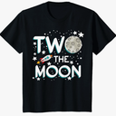 Two The Moon Toddler 2nd Birthday Gift for 2 Year Old T-Shirt 2T
