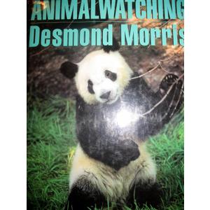 Animalwatching: A New Guide to the Animal World