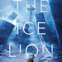 The Ice Lion (The Rewilding Report)