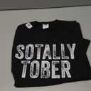 Sotally Tober Funny Drunk Totally Sober T-Shirt Small
