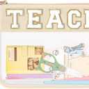 Teacher Appreciation Gifts TEACH Chenille Letter Clear Makeup Bag Pouch, Monogram PVC Clear Zipper Pouch with Wristlet Travel Cosmetic Bag Graduation Retirement Teacher Gifts for Women(TEACH-Beige)